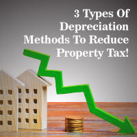 3 Types Of Depreciation Methods To Reduce Property Tax! - Cut My Taxes