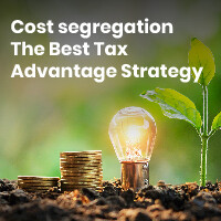 Cost segregation The Best Tax Advantage Strategy