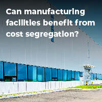 can-manufacturing-facilities-benefit-from-cost-segregation