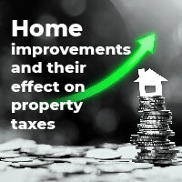 Home improvements and their effect on property taxes